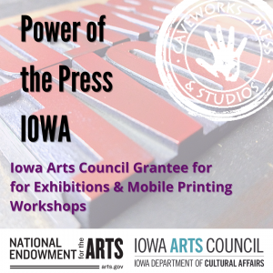 The promo from Instagram for the grant Power of the Press IOWA, which has the Caveworks Logo in white over the red-inked wood type, and words about the Grant for Exhibitions and Mobile Printing Workshops.
